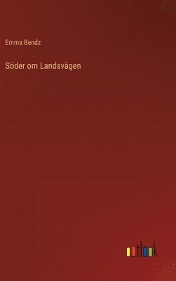 bokomslag Sder om Landsvgen