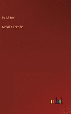 bokomslag Moloks Leende