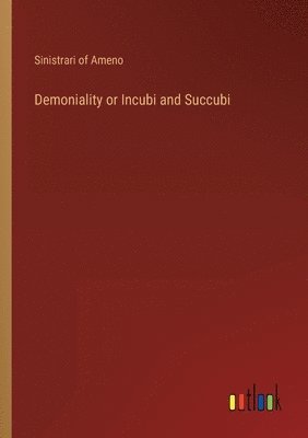 Demoniality or Incubi and Succubi 1
