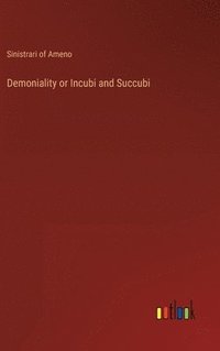 bokomslag Demoniality or Incubi and Succubi