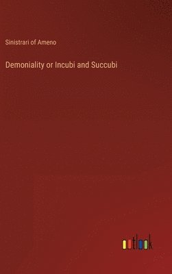 Demoniality or Incubi and Succubi 1