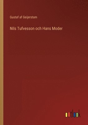 bokomslag Nils Tufvesson och Hans Moder