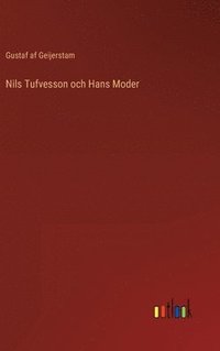 bokomslag Nils Tufvesson och Hans Moder