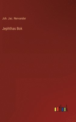 Jephthas Bok 1