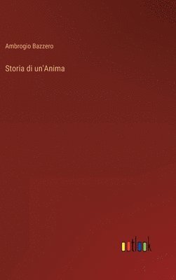Storia di un'Anima