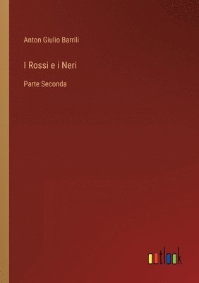 I Rossi e i Neri 1