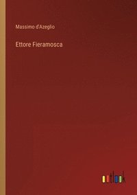 bokomslag Ettore Fieramosca
