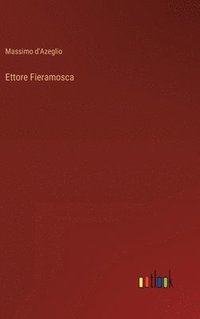 bokomslag Ettore Fieramosca