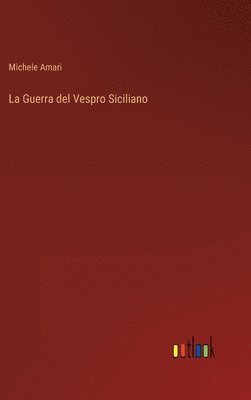 La Guerra del Vespro Siciliano 1