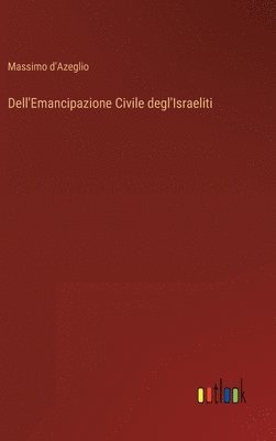 Dell'Emancipazione Civile degl'Israeliti 1