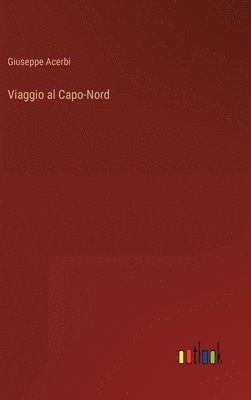 bokomslag Viaggio al Capo-Nord