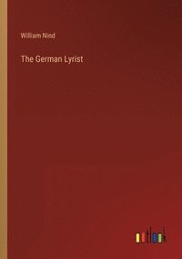 bokomslag The German Lyrist