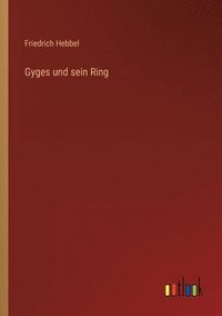 bokomslag Gyges und sein Ring
