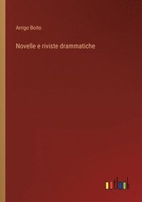 bokomslag Novelle e riviste drammatiche