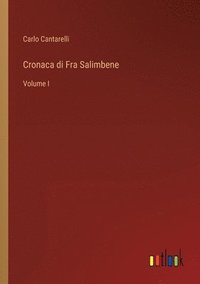 bokomslag Cronaca di Fra Salimbene