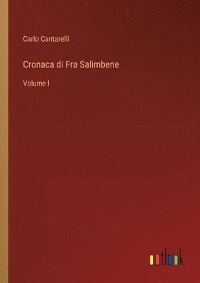 Cronaca di Fra Salimbene 1