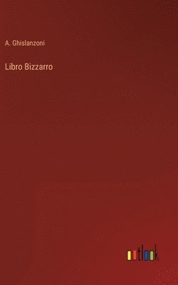 Libro Bizzarro