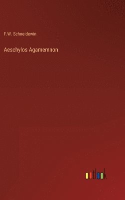 Aeschylos Agamemnon 1