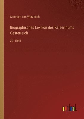 Biographisches Lexikon des Kaiserthums Oesterreich 1