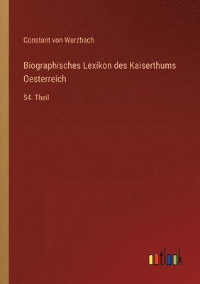 bokomslag Biographisches Lexikon des Kaiserthums Oesterreich