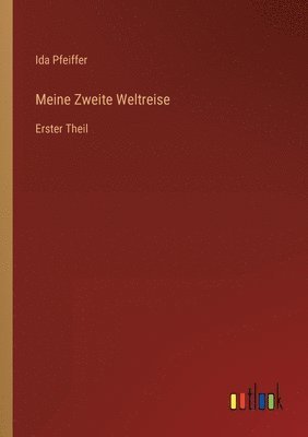 Meine Zweite Weltreise