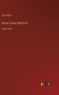 Meine Zweite Weltreise 1