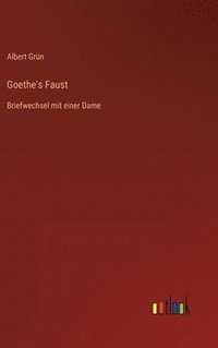 bokomslag Goethe's Faust