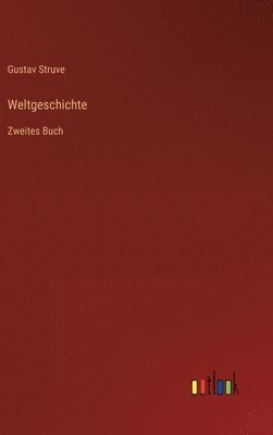 bokomslag Weltgeschichte