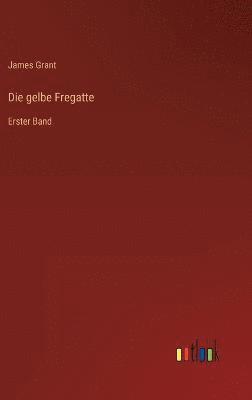 Die gelbe Fregatte 1