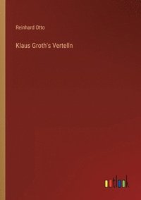 bokomslag Klaus Groth's Vertelln