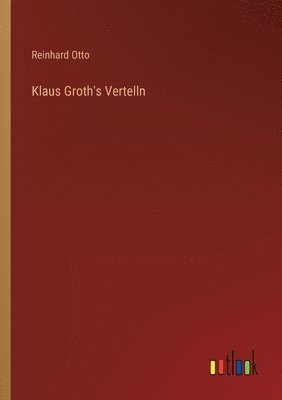 bokomslag Klaus Groth's Vertelln