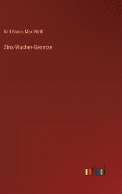 bokomslag Zins-Wucher-Gesetze