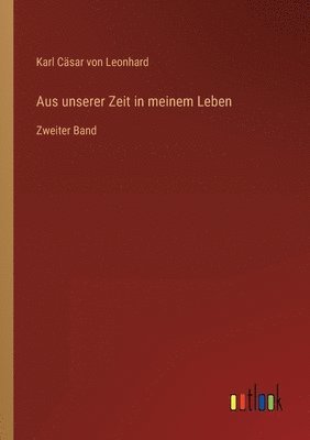 bokomslag Aus unserer Zeit in meinem Leben