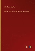 bokomslag Basler Taschenbuch auf das Jahr 1856