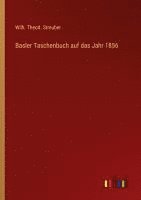 bokomslag Basler Taschenbuch auf das Jahr 1856