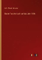 Basler Taschenbuch auf das Jahr 1856 1