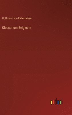 bokomslag Glossarium Belgicum