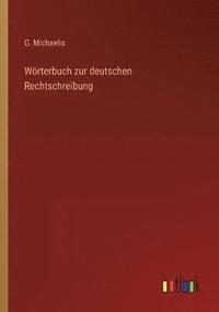 bokomslag Woerterbuch zur deutschen Rechtschreibung