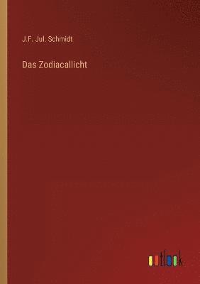 Das Zodiacallicht 1