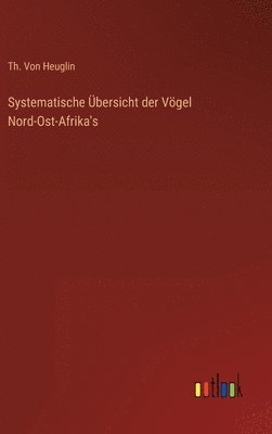 Systematische Übersicht der Vögel Nord-Ost-Afrika's