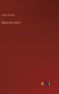 bokomslag Blüten der Nacht