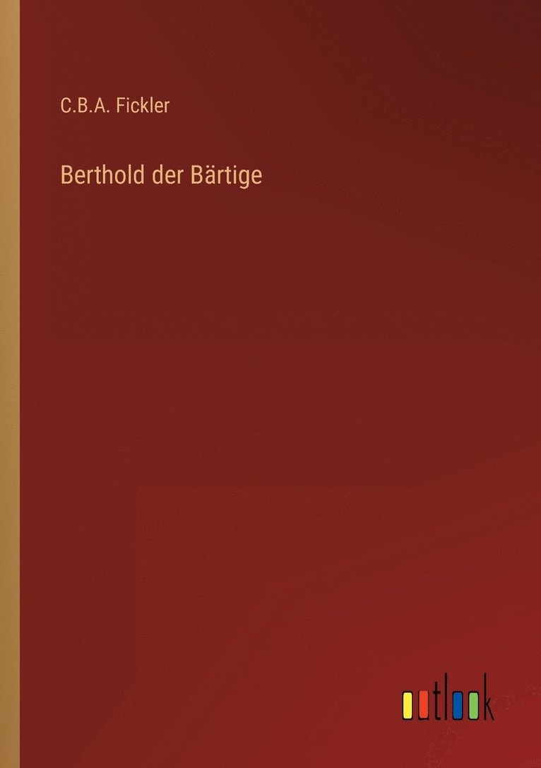 Berthold der Bartige 1