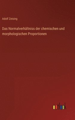 bokomslag Das Normalverhltniss der chemischen und morphologischen Proportionen