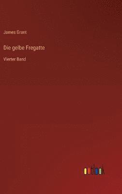 Die gelbe Fregatte 1