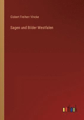 Sagen und Bilder Westfalen 1