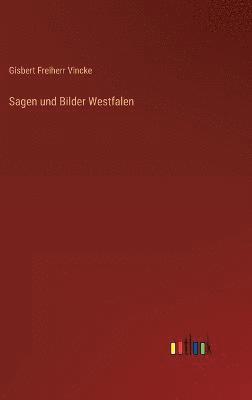bokomslag Sagen und Bilder Westfalen