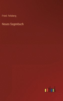 bokomslag Neues Sagenbuch
