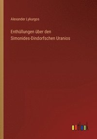bokomslag Enthüllungen über den Simonides-Dindorfschen Uranios