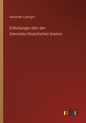 bokomslag Enthüllungen über den Simonides-Dindorfschen Uranios