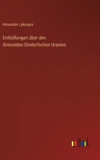 bokomslag Enthllungen ber den Simonides-Dindorfschen Uranios